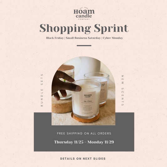 The 1st Annual HOAM Candle Co. Shopping Sprint…Explained